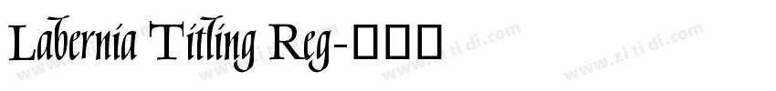 Labernia Titling Reg字体转换
